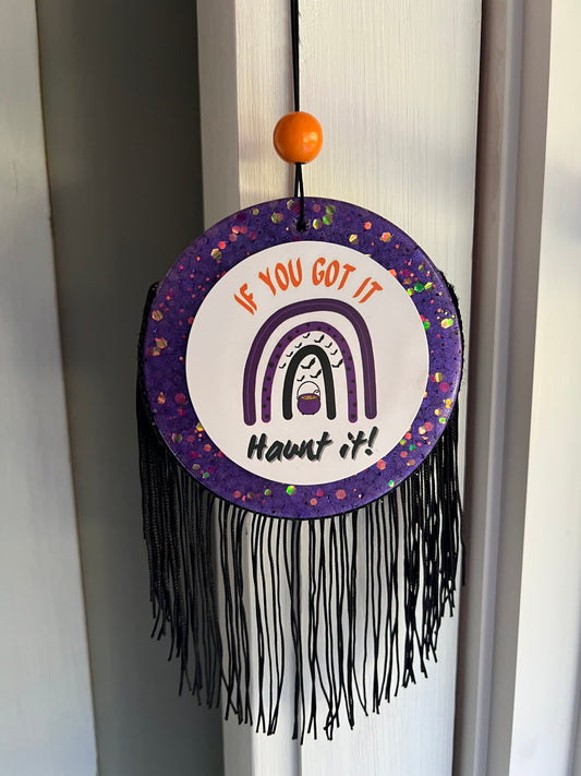 If you got it, haunt it!